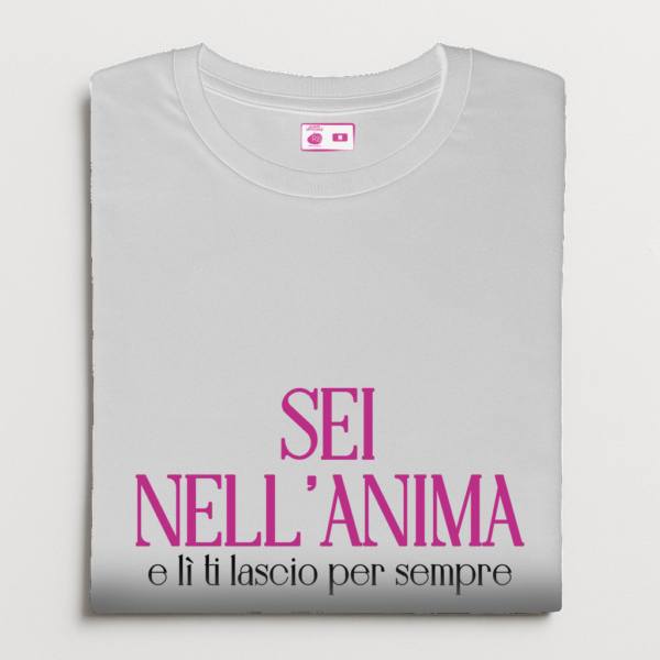 T-shirt Romantica Radio “SEI NELL'ANIMA” - immagine 2