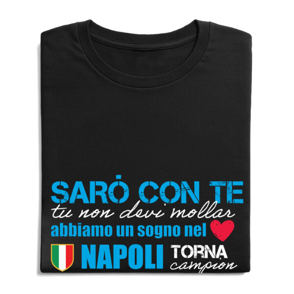T-shirt Napoli "SARÒ CON TE" - immagine 2